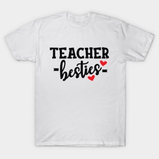 Teacher besties T-Shirt